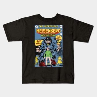 The Incredible Heisenberg Kids T-Shirt